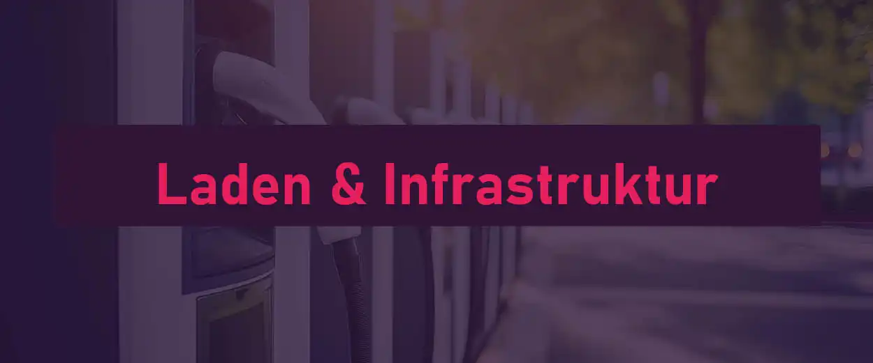 Laden und Infrastruktur